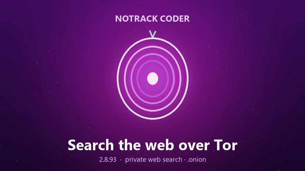 NoTrack Coder 2.8.93 — search the web over Tor